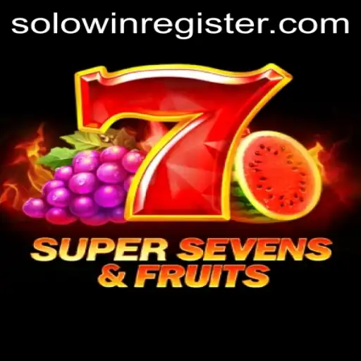 The Exciting World of 7SuperSevensFruits: A Dive into the Game with a Twist of SOLOWIN